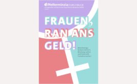Mehr Durchblick zum Thema Frauen und Geld