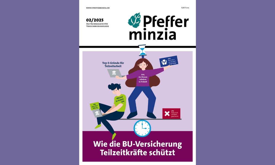 Im Printheft: Teilzeitkräfte und BU-Schutz, Finfluencer und Tierpolicen