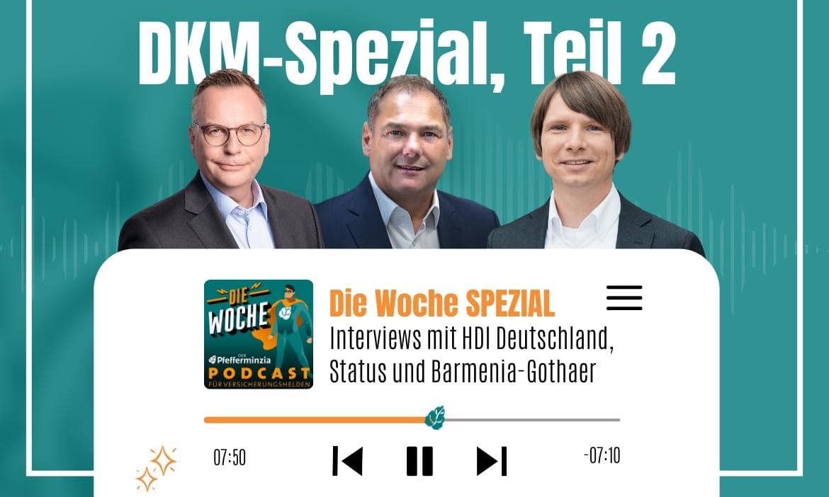 DKM-Spezial: Maklervertrieb, Cyber, Maklerdasein und bKV